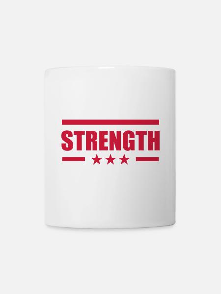 Strength - Tasse - Weiß
