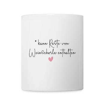 Weinschorle Wein Vino Alkohol Trinken Geschenk - Tasse - Weiß - Vorne