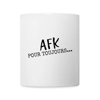 AFK Pour Toujours - Cadeau Gamer pour Geeks - Mug blanc - blanc - Devant