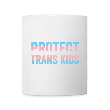 Pride Month LGBT - Protect Trans Kids - Mug - white - Front