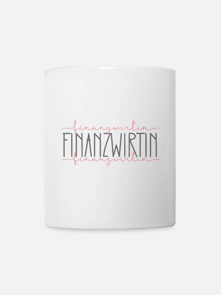Finanzwirtin Geschenk Finanzamt Beruf - Tasse - Weiß