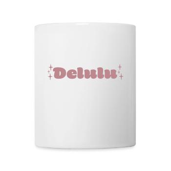 Delulu - Pink Schriftdesign - Tasse - Weiß - Vorne