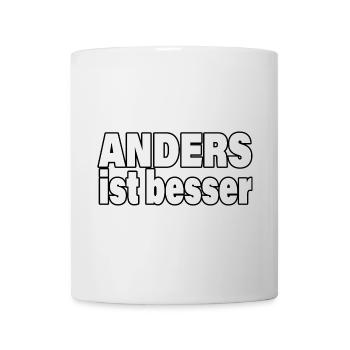ANDERS IST BESSER - Tasse - Weiß - Vorne