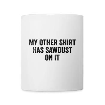 Funny Woodworking Woodworker Carpentry Carpenter - Mug blanc - blanc - Devant