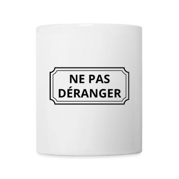 Ne pas déranger - Mug blanc - blanc - Devant