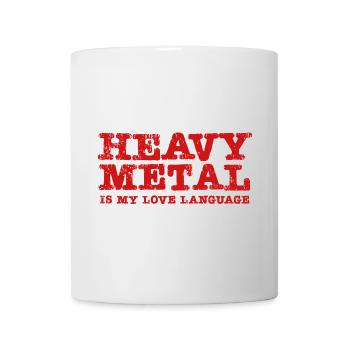 Heavy Metal is my Lovelanguage - Mug - white - Front