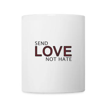 Envoyez une déclaration d’amour pas de haine - Mug blanc - blanc - Devant