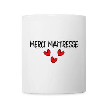 MISTRESS. THANK YOU. THANK YOU MISTRESS. GIFT - Mug - white - Front