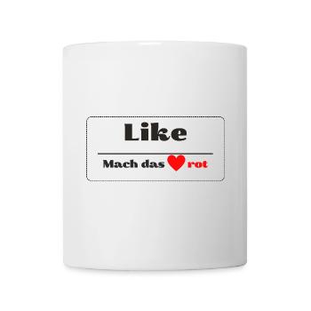 Like mach das Herz rot - Tasse - Weiß - Vorne