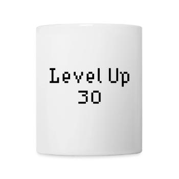 Level Up - 30. Geburtstag - Tasse - Weiß - Vorne