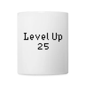 Level Up - 25. Geburtstag - Tasse - Weiß - Vorne