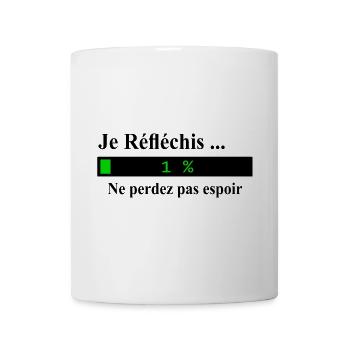 Je réfléchis ne perdez pas espoir - Mug blanc - blanc - Devant