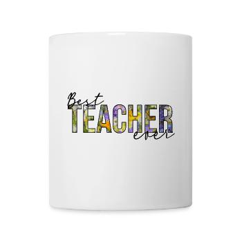Best Teacher ever - Mug - white - Front