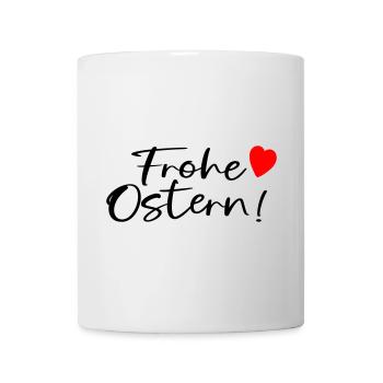 FROHE OSTERN WÜNSCHEN - Tasse - Weiß - Vorne
