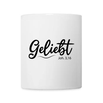 Geliebt, christlicher Spruch aus Bibel - Tasse - Weiß - Vorne