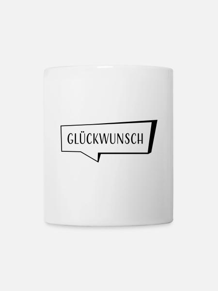 Sprechblase Glückwunsch - Tasse - Weiß