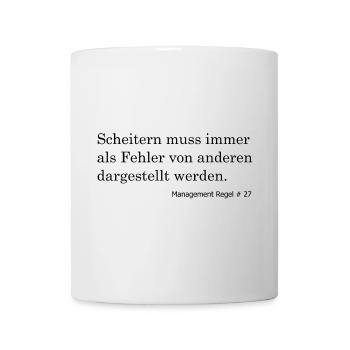 Scheitern immer auf andere Schieben - Tasse - Weiß - Vorne