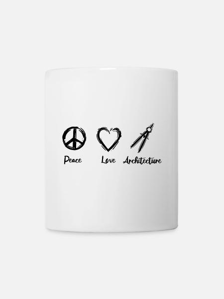Peace Love Architecture - Tasse - Weiß