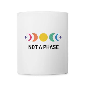 LGBT Pride Month - Not A Phase - Mug - white - Front