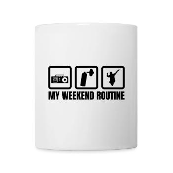 Meine Wochenendroutine - Tasse - Weiß - Vorne