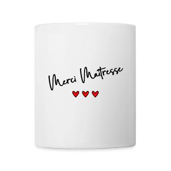MISTRESS. THANK YOU. THANK YOU MISTRESS - Mug - white - Front