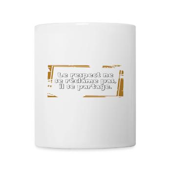 Le respect - Mug blanc - blanc - Devant