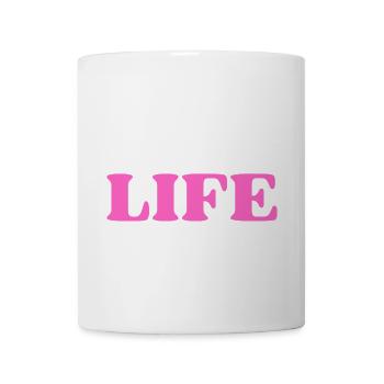 Choose Life - Statement fürs Leben! Was wählst du? - Tasse - Weiß - Vorne