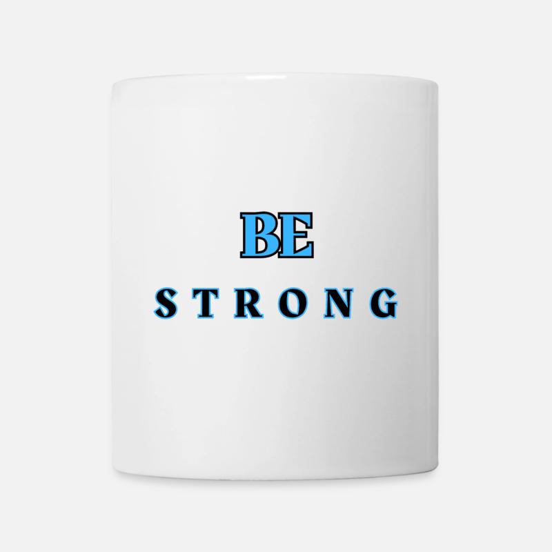 Be STRONG 6 - Mug - white