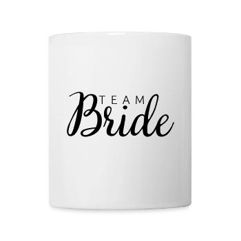 Team Bride - Tasse - Weiß - Vorne