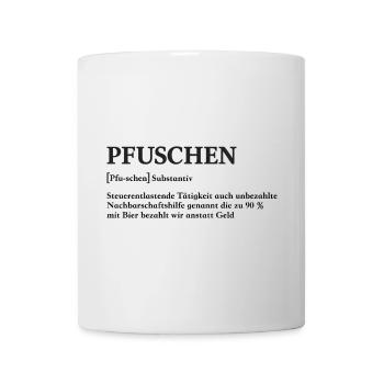 Pfuschen Definition - Tasse - Weiß - Vorne