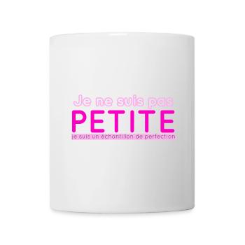 Je ne suis pas Petite Perfection - Mug blanc - blanc - Devant