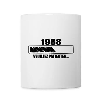 1988 Cadeau Anniversaire 1988 - Veuillez Patienter - Mug blanc - blanc - Devant