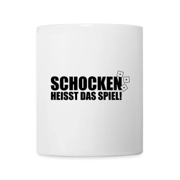 Schocken heißt das Spiel - Tasse - Weiß - Vorne