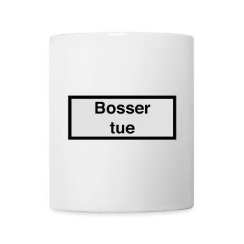 Bosser tue :) - Mug blanc - blanc - Devant