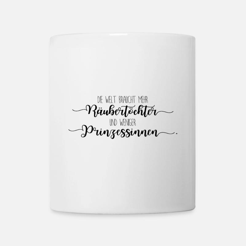 Räubertochter oder Prinzessin - schwarz - Tasse - Weiß