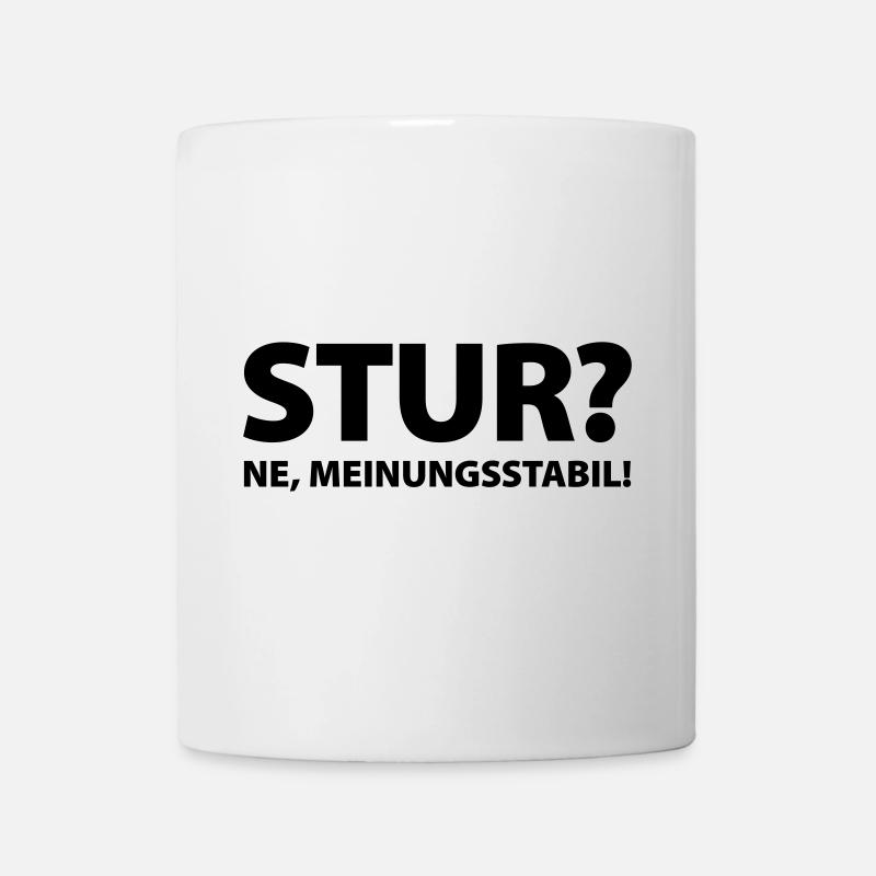 L'entêtement? Ne, opinion stable! - Mug blanc - blanc