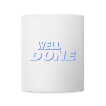 WELL DONE - Mug - white - Front
