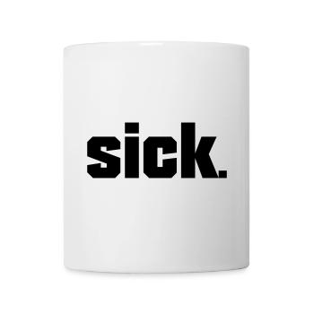 Sick Design - easy - Tasse - Weiß - Vorne