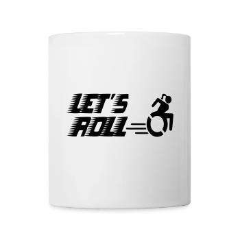 Auf geht's mit einer Rollstuhlfrau* - Tasse - Weiß - Vorne