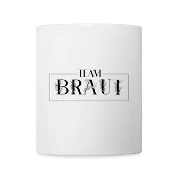 Team Braut mit Stil - Tasse - Weiß - Vorne
