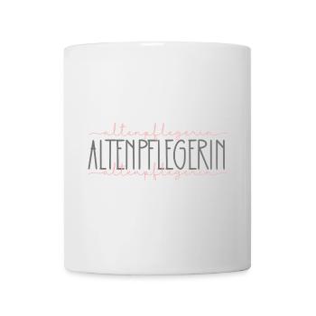 Altenpflegerin Geschenk Pflegerin Altenheim Beruf - Tasse - Weiß - Vorne