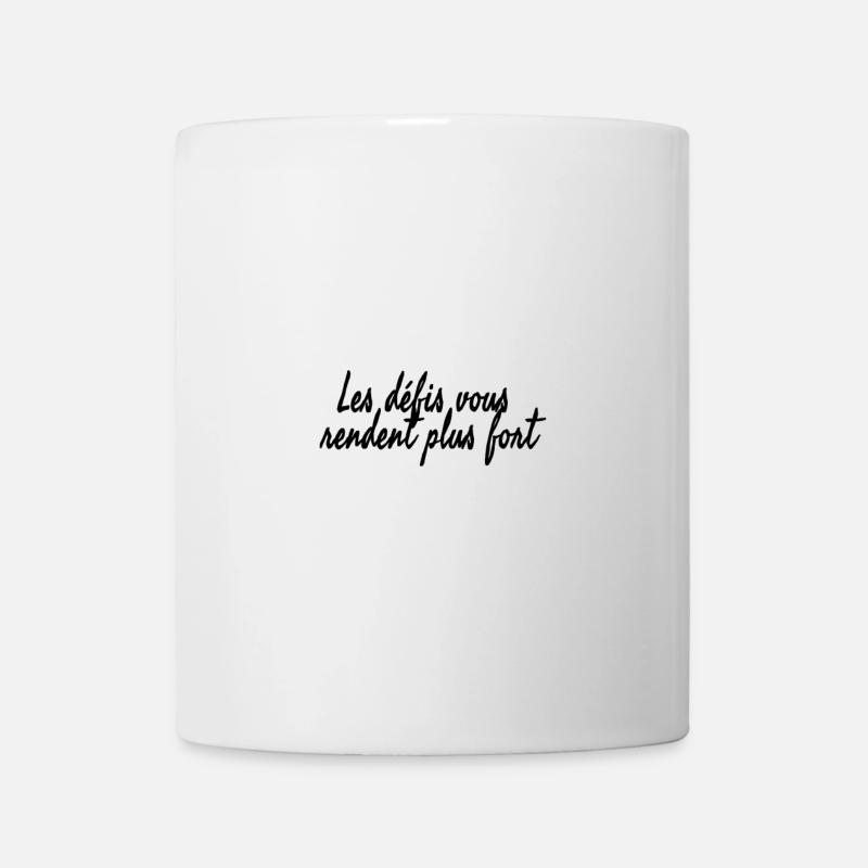Les défis vous rendent plus fort - Mug blanc - blanc