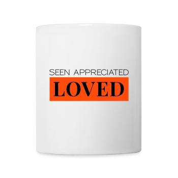 Seen Appreciated Loved zweifarbig - Tasse - Weiß - Vorne