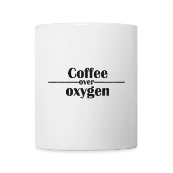 Coffee Over Oxygen Typography - Mug - white - Front