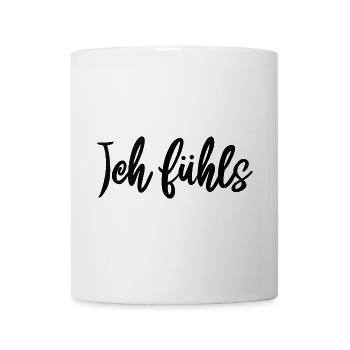 Kalligrafie Script Muster ich fühls  - Tasse - Weiß - Vorne