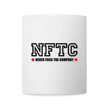 Never fuck the Company - Tasse - Weiß - Vorne