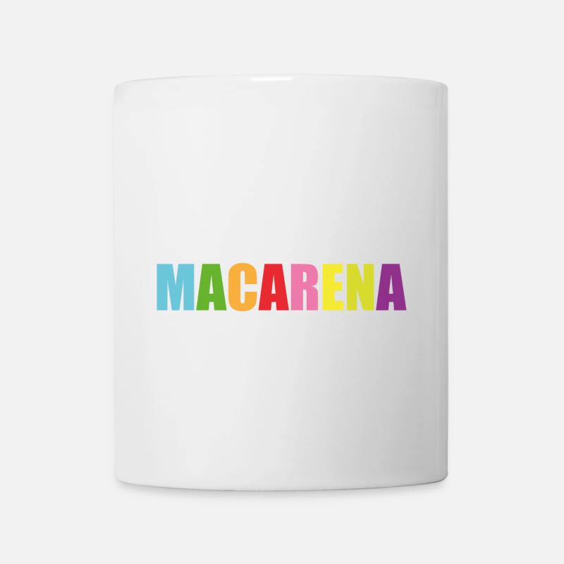 hey Macarena - Tasse - Weiß