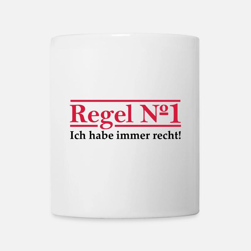 Règle n ° 1 j'ai toujours raison. - Mug blanc - blanc