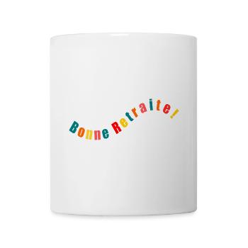 Bonne Retraite - Mug blanc - blanc - Devant