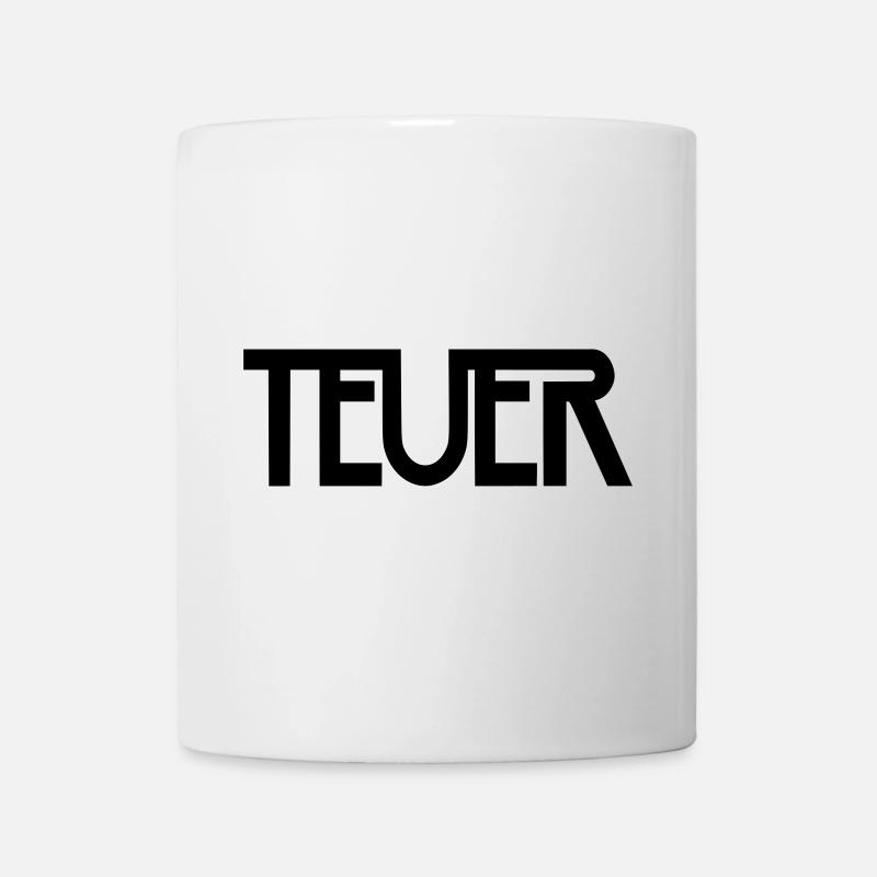TEUER - Tasse - Weiß